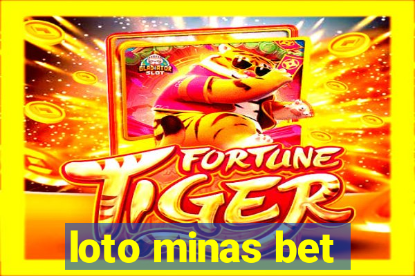 loto minas bet